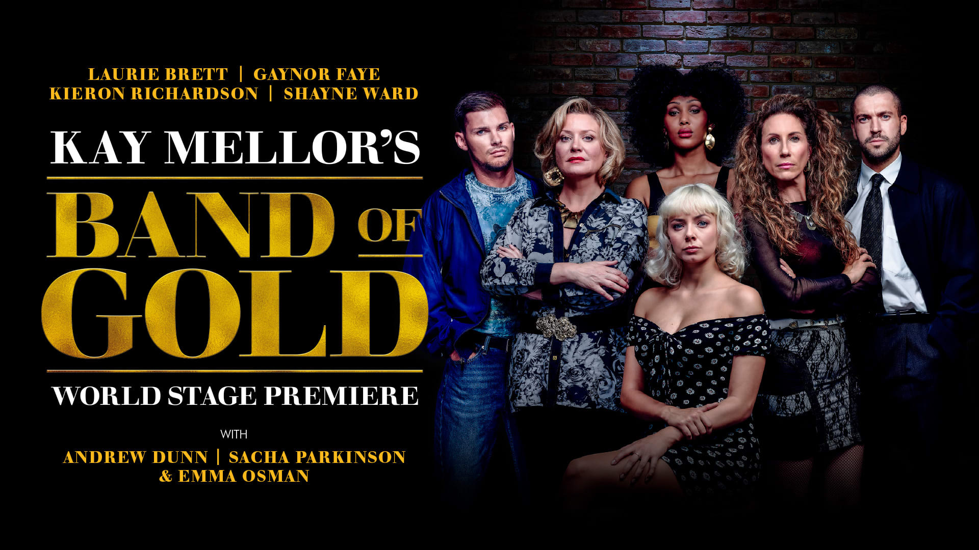 Kay Mellor's Band Of Gold Tickets Milton Keynes Theatre in Milton